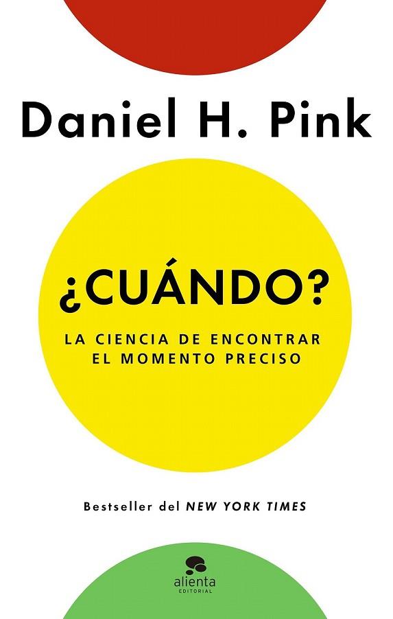 CUÁNDO | 9788416253920 | PINK, DANIEL H. | Llibreria Drac - Librería de Olot | Comprar libros en catalán y castellano online