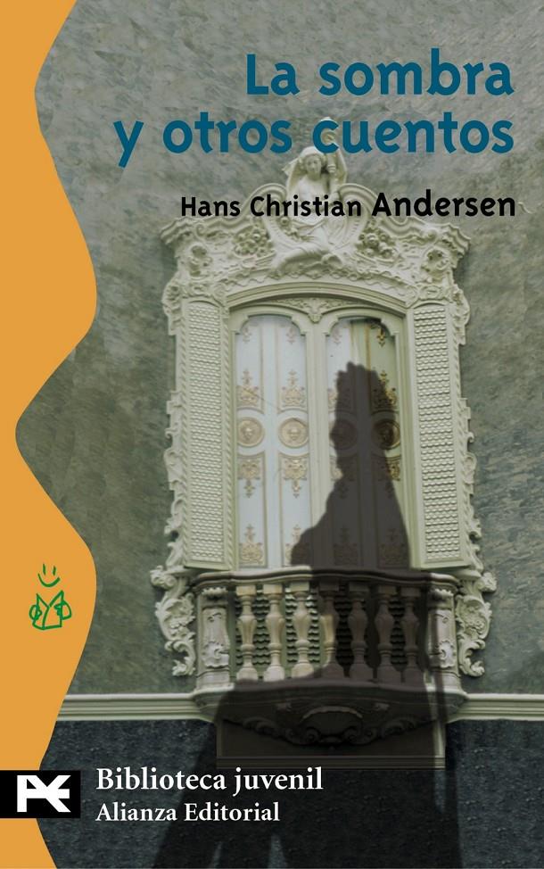 SOMBRA Y OTROS CUENTOS | 9788420637563 | ANDERSEN, HANS CHRISTIAN | Llibreria Drac - Librería de Olot | Comprar libros en catalán y castellano online