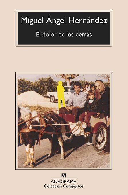 DOLOR DE LOS DEMÁS, EL | 9788433901576 | HERNÁNDEZ, MIGUEL ÁNGEL | Llibreria Drac - Llibreria d'Olot | Comprar llibres en català i castellà online