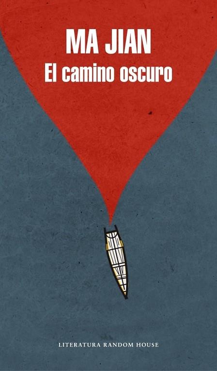 CAMINO OSCURO, EL | 9788439728078 | JIAN, MA | Llibreria Drac - Librería de Olot | Comprar libros en catalán y castellano online