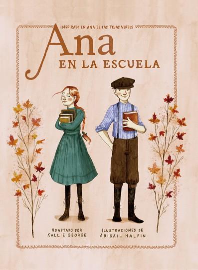 ANA EN LA ESCUELA | 9788418582608 | GEORGE, KALLIE; HALPIN, ABIGAIL | Llibreria Drac - Llibreria d'Olot | Comprar llibres en català i castellà online