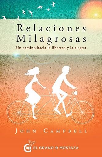 RELACIONES MILAGROSAS | 9788412691344 | CAMPBELL, JHON | Llibreria Drac - Llibreria d'Olot | Comprar llibres en català i castellà online