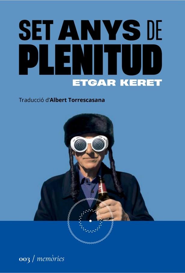 SET ANYS DE PLENITUD | 9788419059031 | KERET, ETGAR | Llibreria Drac - Llibreria d'Olot | Comprar llibres en català i castellà online