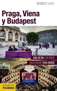 PRAGA, VIENA Y BUDAPEST 2016 (INTERCITY GUIDES) | 9788499358062 | AAVV | Llibreria Drac - Llibreria d'Olot | Comprar llibres en català i castellà online