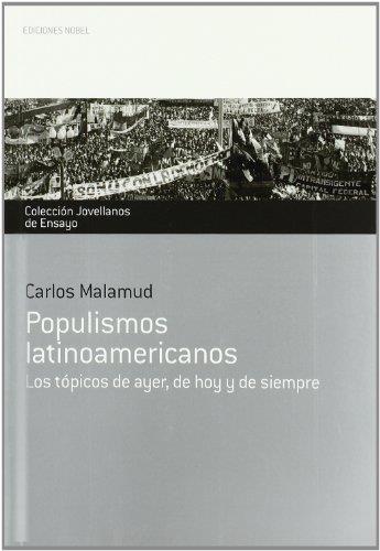 POPULISMOS LATINOAMERICANOS | 9788484596301 | MALAMUD, CARLOS | Llibreria Drac - Llibreria d'Olot | Comprar llibres en català i castellà online