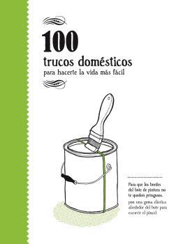 100 TRUCOS DOMESTICOS | 9788494582967 | AA.DD. | Llibreria Drac - Librería de Olot | Comprar libros en catalán y castellano online