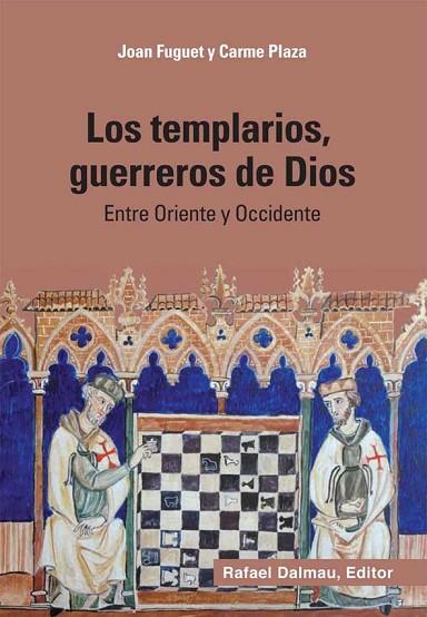 TEMPLARIOS GUERREROS DE DIOS, LOS | 9788423207770 | FUGUET, JOAN / PLAZA, CARME | Llibreria Drac - Librería de Olot | Comprar libros en catalán y castellano online