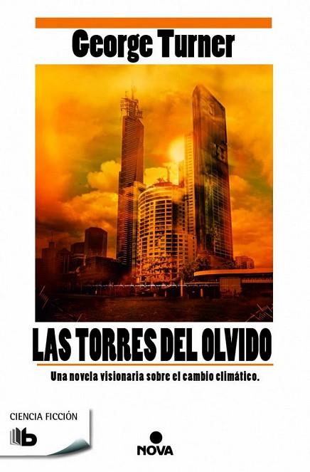 TORRES DEL OLVIDO, LAS | 9788490702109 | TURNER, GEORGE | Llibreria Drac - Llibreria d'Olot | Comprar llibres en català i castellà online