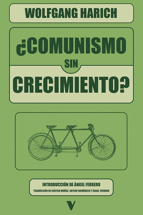 COMUNISMO SIN CRECIMIENTO? | 9788419719423 | HARICH, WOLFGANG | Llibreria Drac - Llibreria d'Olot | Comprar llibres en català i castellà online