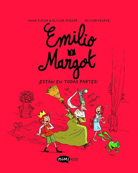 ESTÁN EN TODAS PARTES! (EMILIO Y MARGOT VOL. 6) | 9788419183712 | DIDIER, ANNE | Llibreria Drac - Llibreria d'Olot | Comprar llibres en català i castellà online