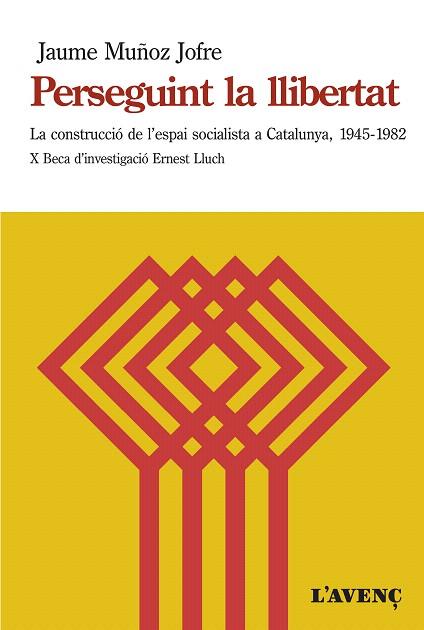 PERSEGUINT LA LLIBERTAT | 9788416853298 | MUÑOZ, JAUME | Llibreria Drac - Librería de Olot | Comprar libros en catalán y castellano online