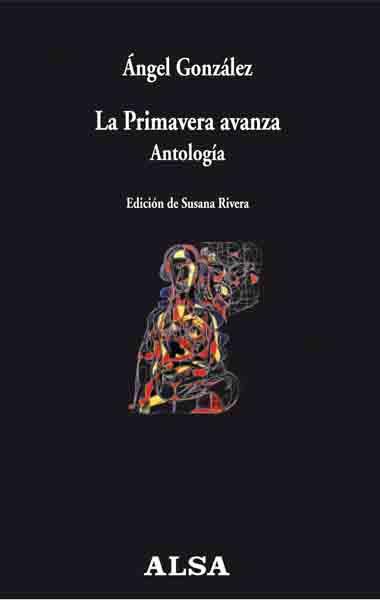 PRIMAVERA AVANZA, LA | 9788498957105 | GONZALEZ, ANGEL | Llibreria Drac - Librería de Olot | Comprar libros en catalán y castellano online