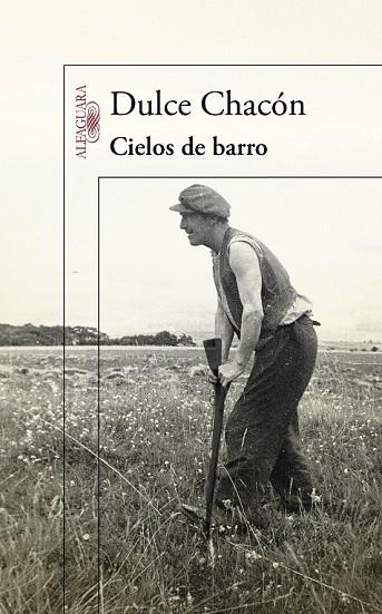 CIELOS DE BARRO | 9788420406572 | CHACON, DULCE | Llibreria Drac - Librería de Olot | Comprar libros en catalán y castellano online