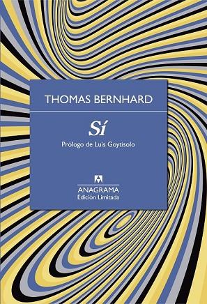 SÍ (EDICION LIMITADA 17) | 9788433928443 | BERNHARD, THOMAS | Llibreria Drac - Librería de Olot | Comprar libros en catalán y castellano online