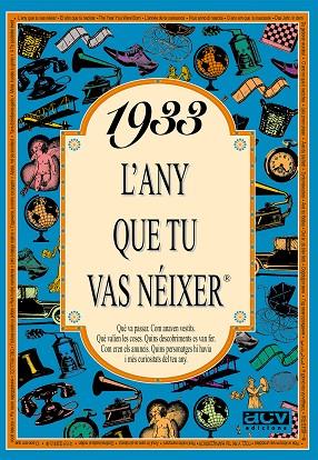 1933: L'ANY QUE TU VAS NEIXER | 9788488907189 | Llibreria Drac - Librería de Olot | Comprar libros en catalán y castellano online