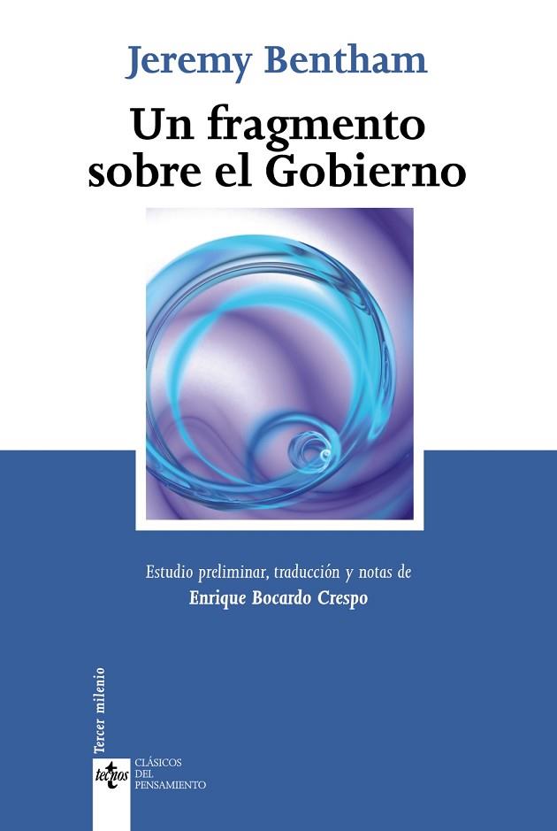 FRAGMENTO SOBRE EL GOBIERNO, UN | 9788430950478 | BENTHAM, JEREMY | Llibreria Drac - Llibreria d'Olot | Comprar llibres en català i castellà online