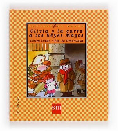 OLIVIA Y LA CARTA A LOS REYES MAGOS | 9788434851603 | LINDO, ELVIRA | Llibreria Drac - Librería de Olot | Comprar libros en catalán y castellano online