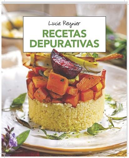 RECETAS DEPURATIVAS | 9788491181309 | REYNIER, LUCIE | Llibreria Drac - Llibreria d'Olot | Comprar llibres en català i castellà online