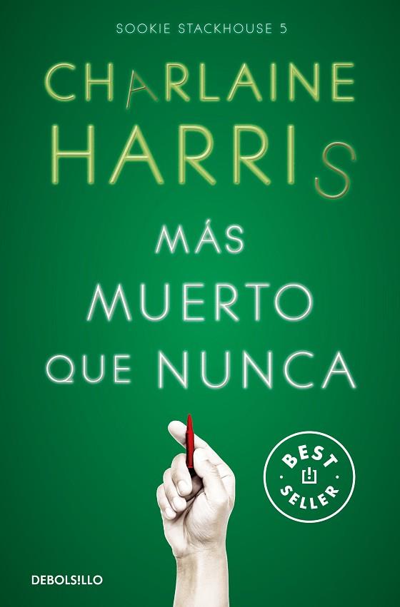 MÁS MUERTO QUE NUNCA (SOOKIE STACKHOUSE 5) | 9788466371070 | HARRIS, CHARLAINE | Llibreria Drac - Llibreria d'Olot | Comprar llibres en català i castellà online