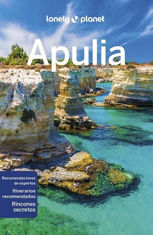 APULIA 2023 (LONELY PLANET) | 9788408265207 | DELLO RUSSO, WILLIAM; CINZIA RANDO, ROSSANA; MANGILI, MATTEO | Llibreria Drac - Llibreria d'Olot | Comprar llibres en català i castellà online