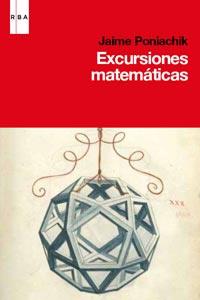 EXCURSIONES MATEMATICAS | 9788490060445 | PONIACHIK, JAIME | Llibreria Drac - Librería de Olot | Comprar libros en catalán y castellano online