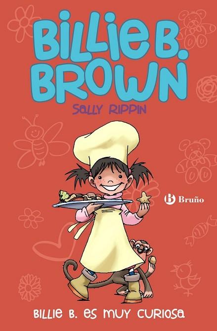 BILLIE B. ES MUY CURIOSA (BILLIE B. BROWN, 4) | 9788469601150 | RIPPIN, SALLY | Llibreria Drac - Librería de Olot | Comprar libros en catalán y castellano online