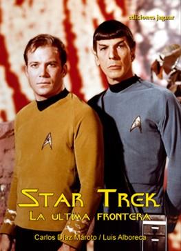 STAR TREK LA ULTIMA FRONTERA | 9788496423763 | AA.DD. | Llibreria Drac - Llibreria d'Olot | Comprar llibres en català i castellà online