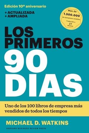 PRIMEROS 90 DÍAS, LOS  | 9788494606618 | WATKINS, MICHAEL D. | Llibreria Drac - Llibreria d'Olot | Comprar llibres en català i castellà online