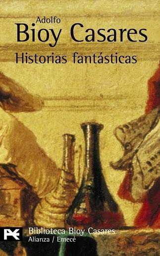 HISTORIAS FANTASTICAS | 9788420638386 | BIOY CASARES, ADOLFO | Llibreria Drac - Librería de Olot | Comprar libros en catalán y castellano online