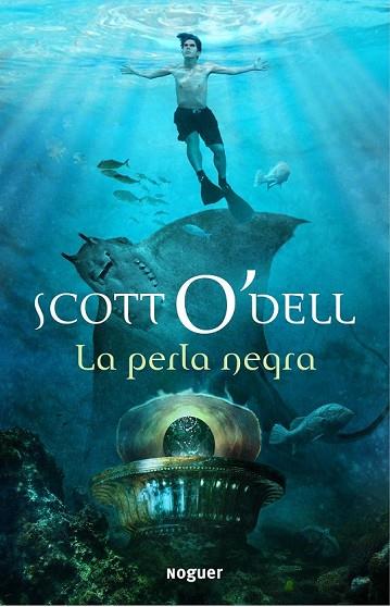 PERLA NEGRA, LA | 9788427900882 | O'DELL, SCOTT | Llibreria Drac - Llibreria d'Olot | Comprar llibres en català i castellà online