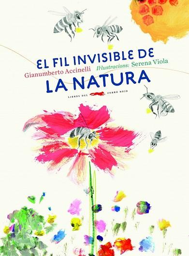 FIL INVISIBLE DE LA NATURA, EL | 9788494674365 | ACCINELLI, GIANUMBERTO | Llibreria Drac - Llibreria d'Olot | Comprar llibres en català i castellà online