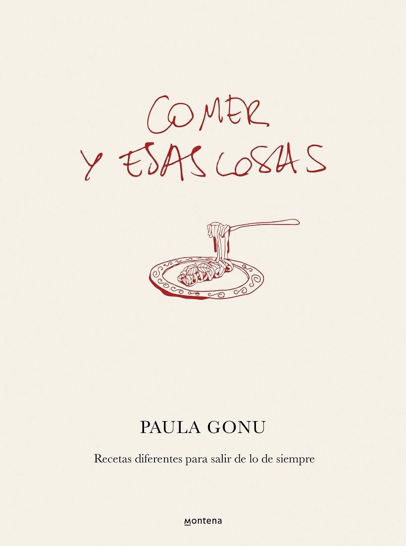 COMER Y ESAS COSAS | 9788410050822 | GONU, PAULA | Llibreria Drac - Llibreria d'Olot | Comprar llibres en català i castellà online