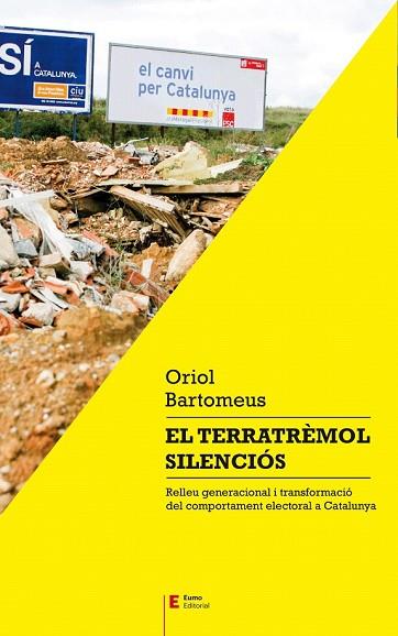 TERRATRÈMOL SILENCIÓS, EL | 9788497666220 | BARTOMEUS, ORIOL | Llibreria Drac - Librería de Olot | Comprar libros en catalán y castellano online