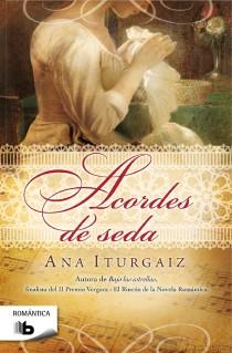 ACORDES DE SEDA | 9788498728286 | ITURGAIZ, ANA | Llibreria Drac - Llibreria d'Olot | Comprar llibres en català i castellà online