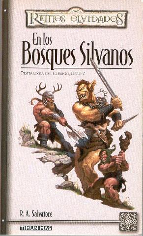 EN LOS BOSQUES SILVANOS PENTALOGIA DEL CLERIGO LIBRO 2 | 9788448037420 | SALVATORE, R.A. | Llibreria Drac - Llibreria d'Olot | Comprar llibres en català i castellà online