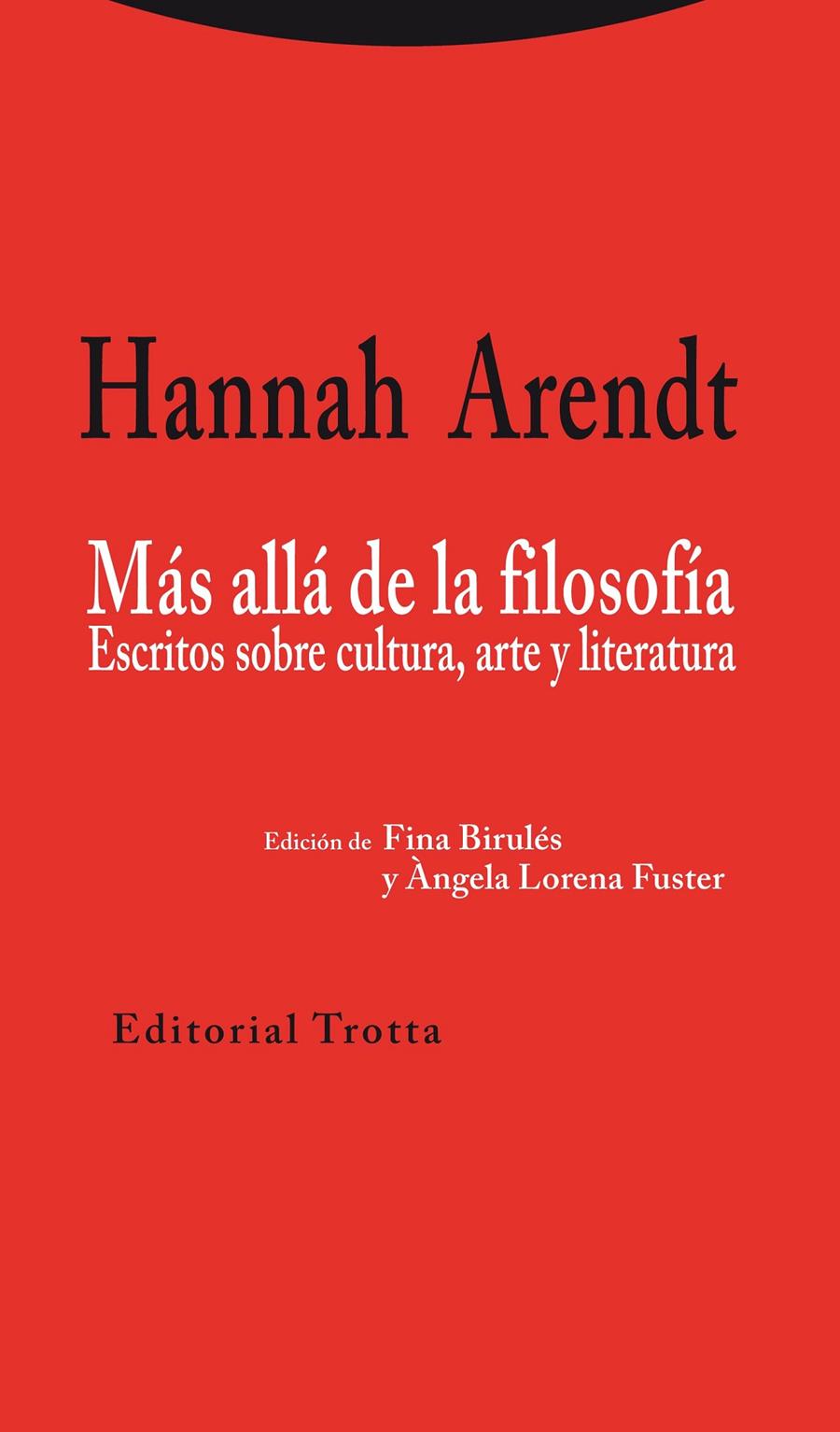 MÁS ALLÁ DE LA FILOSOFÍA | 9788498795318 | ARENDT, HANNAH | Llibreria Drac - Llibreria d'Olot | Comprar llibres en català i castellà online