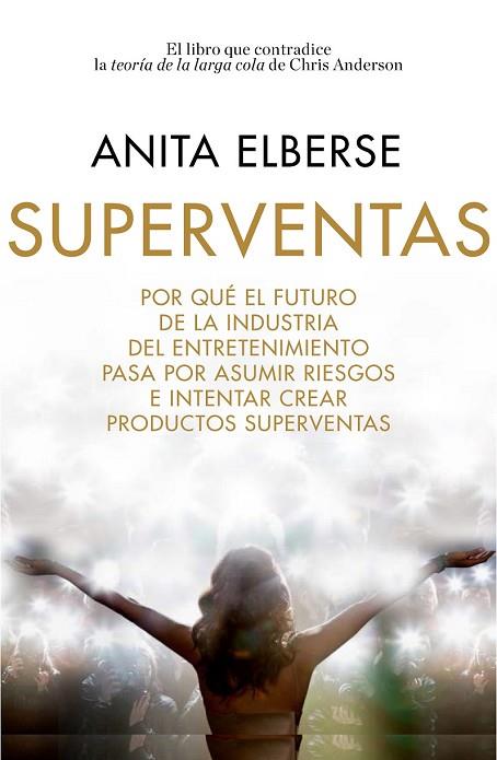 SUPERVENTAS | 9788498753714 | ELBERSE, ANITA | Llibreria Drac - Librería de Olot | Comprar libros en catalán y castellano online