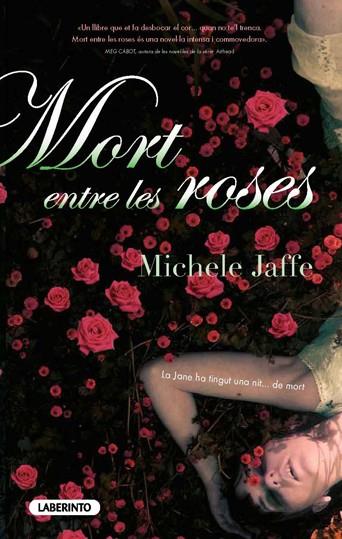 MORT ENTRE LES ROSES | 9788484836025 | JAFFE, MICHELE | Llibreria Drac - Llibreria d'Olot | Comprar llibres en català i castellà online