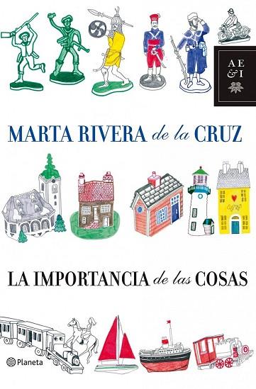 IMPORTANCIA DE LAS COSAS, LA | 9788408085645 | RIVERA, MARTA | Llibreria Drac - Librería de Olot | Comprar libros en catalán y castellano online