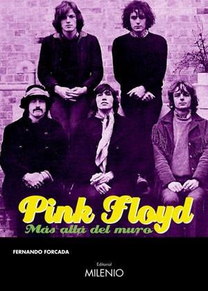 PINK FLOYD MAS ALLA DEL MURO | 9788497431767 | FORCADA, FERNANDO | Llibreria Drac - Librería de Olot | Comprar libros en catalán y castellano online