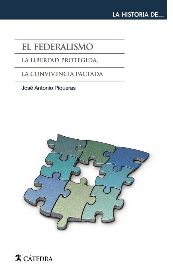 FEDERALISMO, EL | 9788437632698 | PIQUERAS, JOSÉ ANTONIO | Llibreria Drac - Llibreria d'Olot | Comprar llibres en català i castellà online