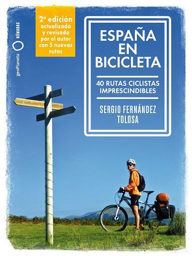 ESPAÑA EN BICICLETA 2024 (LONELY PLANET) | 9788408289708 | FERNÁNDEZ TOLOSA, SERGIO | Llibreria Drac - Llibreria d'Olot | Comprar llibres en català i castellà online