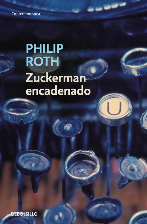 ZUCKERMAN ENCADENADO | 9788483463291 | ROTH, PHILIP | Llibreria Drac - Llibreria d'Olot | Comprar llibres en català i castellà online