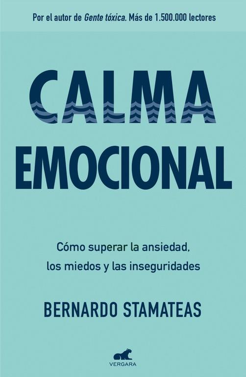 CALMA EMOCIONAL | 9788416076178 | STAMATEAS, BERNARDO | Llibreria Drac - Librería de Olot | Comprar libros en catalán y castellano online