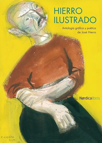 HIERRO ILUSTRADO | 9788492683970 | HIERRO, JOSE | Llibreria Drac - Librería de Olot | Comprar libros en catalán y castellano online