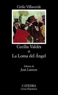 CECILIA VALDES | 9788437610566 | VILLAVERDE, CIRILO | Llibreria Drac - Llibreria d'Olot | Comprar llibres en català i castellà online