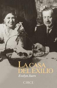 CASA DEL EXILIO, LA | 9788477652878 | JUERS, EVELYN | Llibreria Drac - Llibreria d'Olot | Comprar llibres en català i castellà online