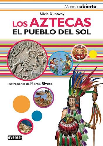 AZTECAS, LOS: EL PUEBLO DEL SOL | 9788424180027 | DUBOVOY, SILVIA | Llibreria Drac - Llibreria d'Olot | Comprar llibres en català i castellà online