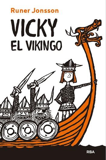 VICKY EL VIKINGO | 9788427216860 | JONSSON, RUNER | Llibreria Drac - Llibreria d'Olot | Comprar llibres en català i castellà online