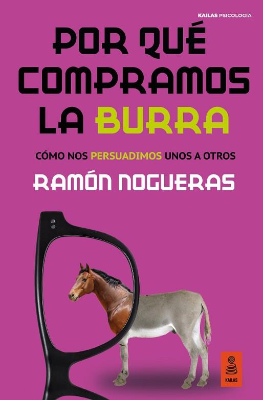 POR QUÉ COMPRAMOS LA BURRA | 9788418345098 | NOGUERAS PÉREZ, RAMÓN | Llibreria Drac - Llibreria d'Olot | Comprar llibres en català i castellà online